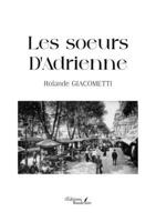 Les soeurs D'Adrienne B0DFT5VL5B Book Cover