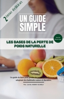 Les Bases de la Perte de Poids Naturelle (Tome 00) (French Edition) B0F258YQGY Book Cover