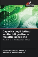 Capacità degli istituti sanitari di gestire le malattie genetiche 6205329468 Book Cover