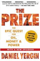 The Prize: The Epic Quest for Oil, Money & Power 0671799320 Book Cover