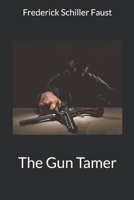 The Gun Tamer 0671819313 Book Cover