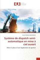Système de dispatch semi-automatique en mine à ciel ouvert 6203419559 Book Cover