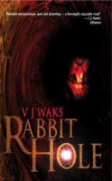 Rabbit Hole 0988305828 Book Cover