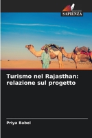 Turismo nel Rajasthan: relazione sul progetto 6209126146 Book Cover