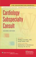 The Washington Manual® Cardiology Subspecialty Consult 0781791510 Book Cover