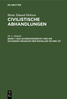 Das Accrescenzrecht Und Die Successio Graduum Der Novellen 118 Und 127 3111305910 Book Cover