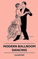 Modern Ballroom Dancing 1445511037 Book Cover