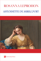 Antoinette De Mirecourt, Or, Secret Marrying and Secret Sorrowing 0886290910 Book Cover