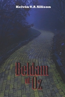 Beldam of Oz B0CH2F8Q9Q Book Cover