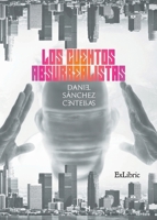 Los cuentos absurrealistas 8416848831 Book Cover