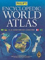 Philip's Encyclopedic World Atlas 0540082376 Book Cover