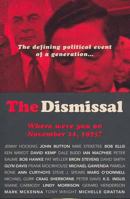 The Dismissal: Where Were You on November 11, 1975? 0522851991 Book Cover