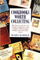 Cookbooks Worth Collecting 0870696866 Book Cover