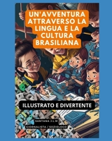 Un'avventura per la lingua e la cultura brasiliana B0C4MTV39W Book Cover