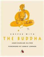 Coffee with The Buddha (Coffee with...Series) 184483509X Book Cover