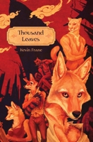 Thousand Leaves 0979149665 Book Cover
