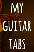 My Guitar Tabs: 119 pages of guitar tabs - perfect way to record music - ideal gift for anyone who plays guitar! 1692689924 Book Cover