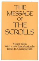 The Message of the Scrolls 0671204203 Book Cover