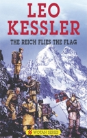 The Reich Flies the Flag (Wotan) 0727876422 Book Cover