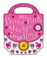 My Pretty Pink Sticker and Doodling Purse 1848793774 Book Cover