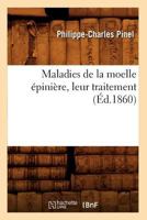 Maladies de la Moelle �pini�re: Leur Traitement 2012585051 Book Cover