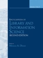 Encyclopedia of Library and Information Science 0824720776 Book Cover