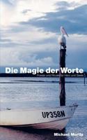 Die Magie der Worte: Poesie und Rituale für Herz und Seele 3833405597 Book Cover