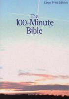 The 100-Minute Bible 0955132428 Book Cover