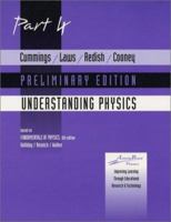 Cummings, Laws, Redish, Cooney Understanding Physics Part 4 Preliminary 0471464384 Book Cover