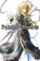 Pandora Hearts, Vol. 5 0316076120 Book Cover