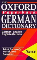 The Oxford Paperback German Dictionary: German-English/English-German; Deutsch-Englisch/Englisch-Deutsch (Oxford Reference) 0192800116 Book Cover