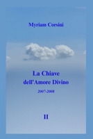 La Chiave dell'Amore Divino (Italian Edition) B0FN7P8L95 Book Cover