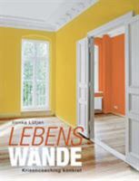 LebensWände: Krisencoaching konkret 3743146134 Book Cover