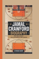 JAMAL CRAWFORD BIOGRAPHY:: MORE THAN A HIGHLIGHT: THE LIFE AND CAREER OF JAMAL CRAWFORD B0DWMCYW19 Book Cover
