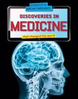 Discoveries in Medicine That Changed the World 1477786112 Book Cover