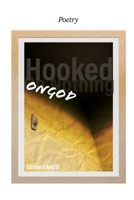 Hooked on God 1034418831 Book Cover