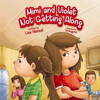 Mimi and Violet Not Getting Along 0648998517 Book Cover