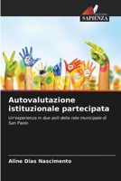 Autovalutazione istituzionale partecipata (Italian Edition) 6208641209 Book Cover