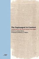 The Septuagint in Context: Introduction to the Greek Versions of the Bible 1589834631 Book Cover