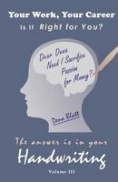 The Answer is in Your Handwriting!: Your Work, Your Career - Is it Right for You? 149298454X Book Cover