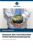 Analyse des touristischen Unternehmensnetzwerks (German Edition) 6208585104 Book Cover