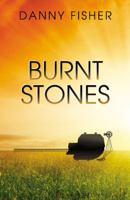 Burnt Stones 0741466724 Book Cover
