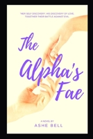 The Alpha's Fae: Ketis Clan book 1 B097XFT19T Book Cover