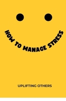 How To Manage Stress B0CN15HHH8 Book Cover