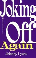 Joking Off Again 082176408X Book Cover