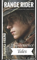 RANGE RIDER: Quintessence Tales B0GH7H5KT9 Book Cover