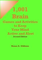 1,001 Brain Games and Activities to Keep Your Mind Active and Alert B08RX65L9L Book Cover