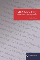 MLA Made Easy: Citation Basics for Beginners 158683343X Book Cover
