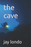 the cave 1463777779 Book Cover