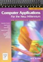 Computer Applications for the New Millennium 0538723300 Book Cover